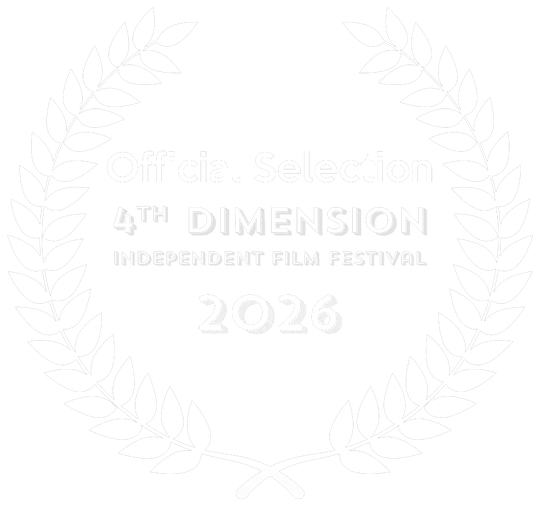 Official Selection — 4th Dimension Independent Film Festival 2026